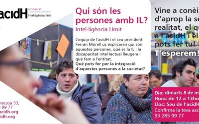 8 de maig: XERRADA DE PRESENTACIÓ A LA CIUTADANIA D’ACIDH I LA INTEL.LIGÈNCIA LÍMIT (IL)