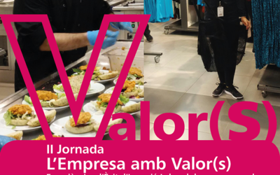 II Jornada L’Empresa amb Valor(s)