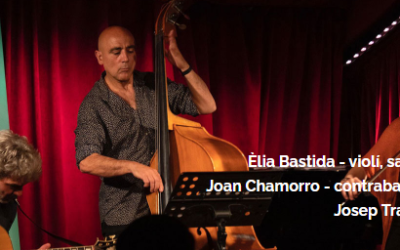ATENCIÓ: POSPOSEM Concert de jazz solidari “Bastida, Chamorro & Traver Trio” a les Terrasses ‘’Punt de Vistes’’